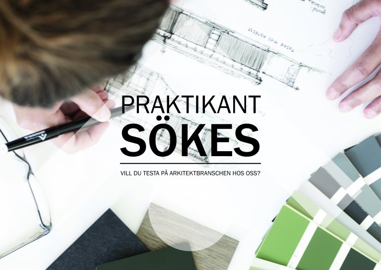 Karin Petterssons Arkitektbyrå söker en arkitektpraktikant